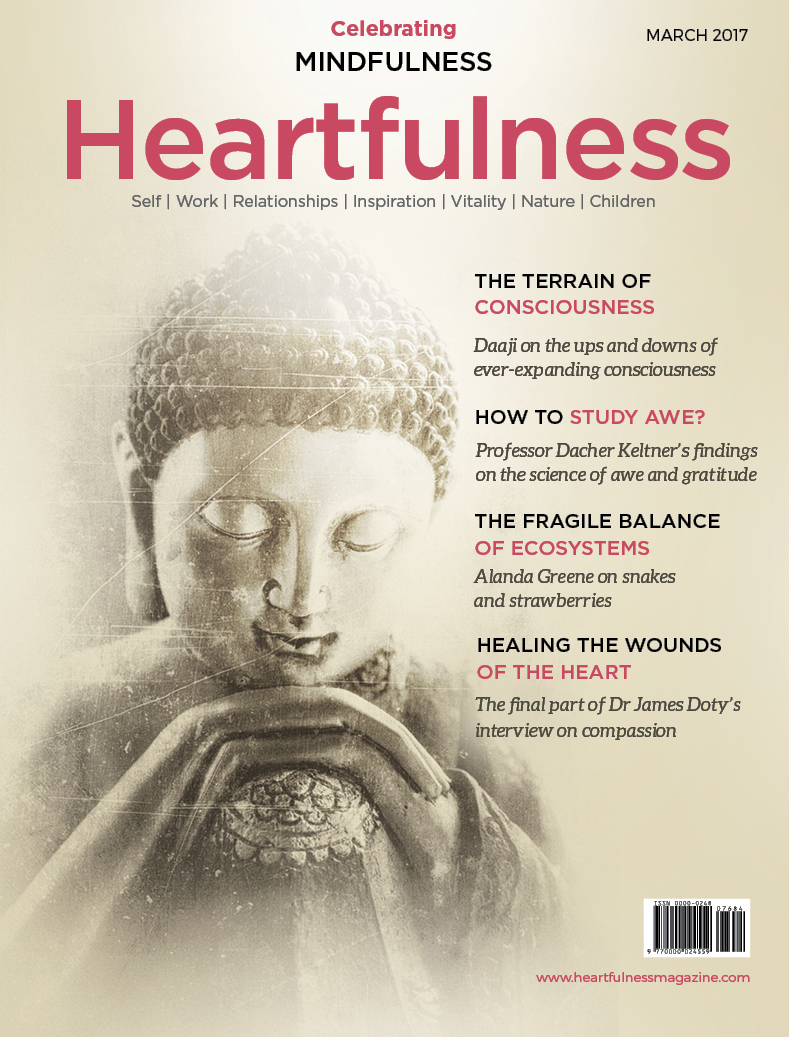 Heartfulness eMagazine - March 2017 Heartfulness eMagazine - March 2017