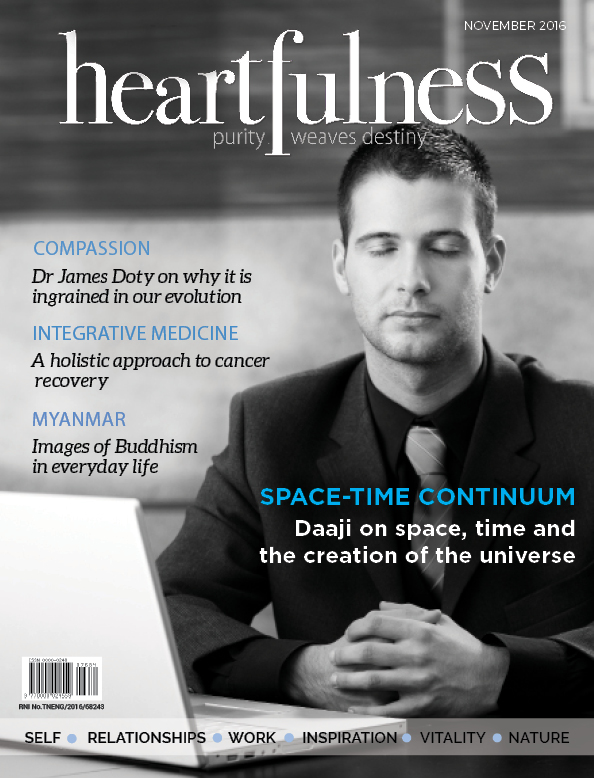 Heartfulness eMagazine - November 2016 Heartfulness eMagazine - November 2016