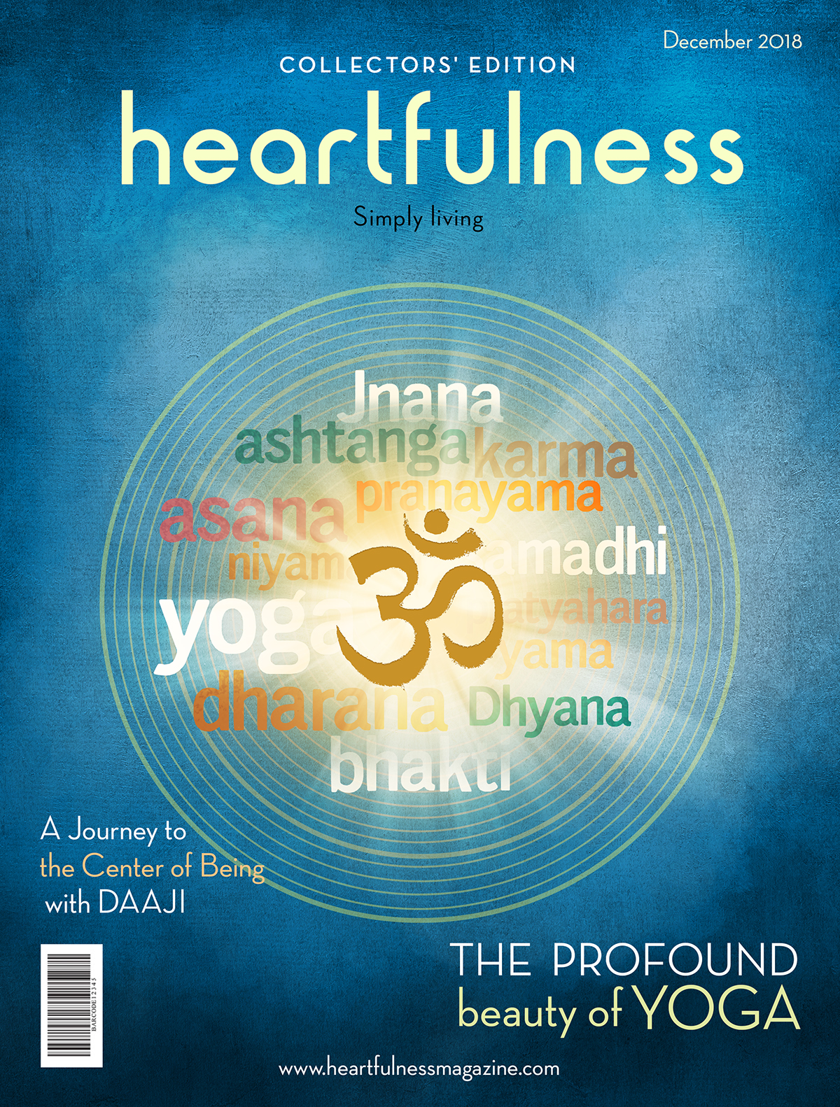 Heartfulness eMagazine – December 2018 Heartfulness eMagazine – December 2018